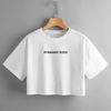 DYNAAMIC DUDS SPECIAL CROP TOP