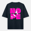 HOPE OVERSIZED T-SHIRT